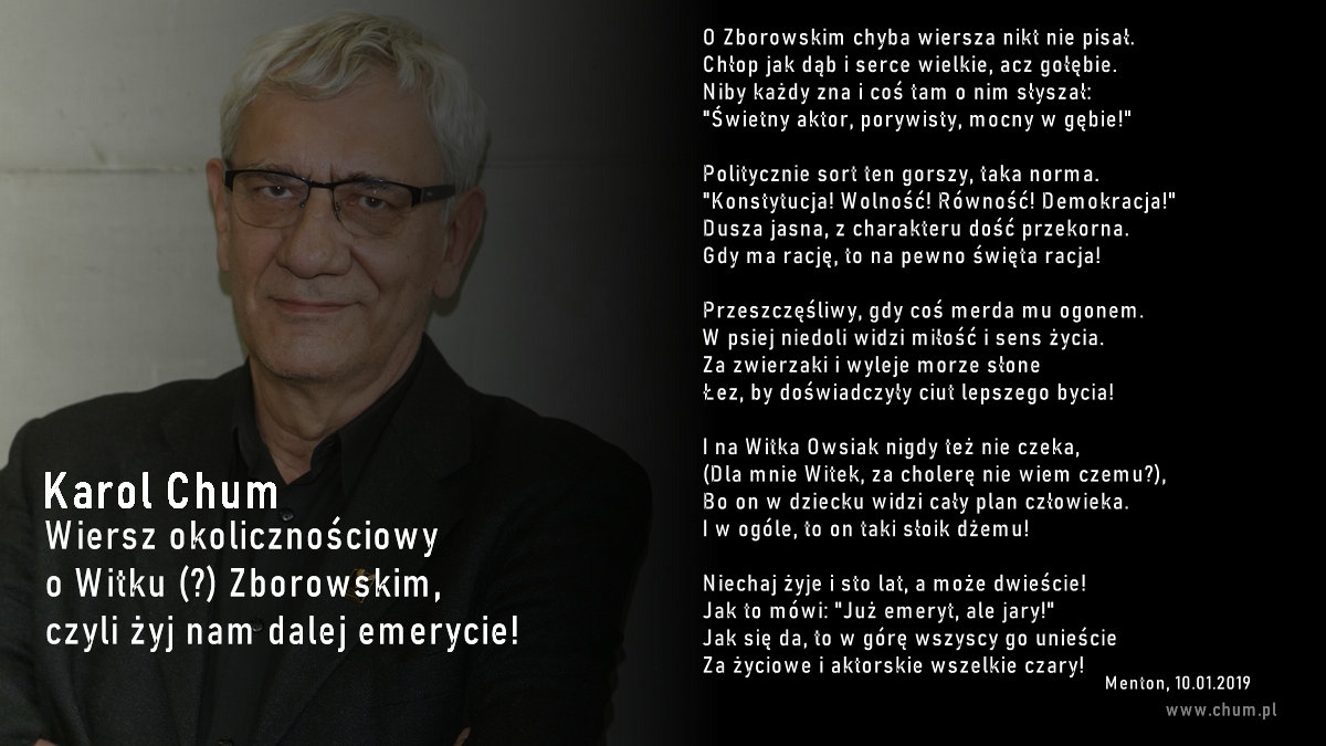 🔖Karol Chum: Wiersz okolicznościowy o Witku (?) Zborowskim, czyli żyj nam dalej emerycie! /390/