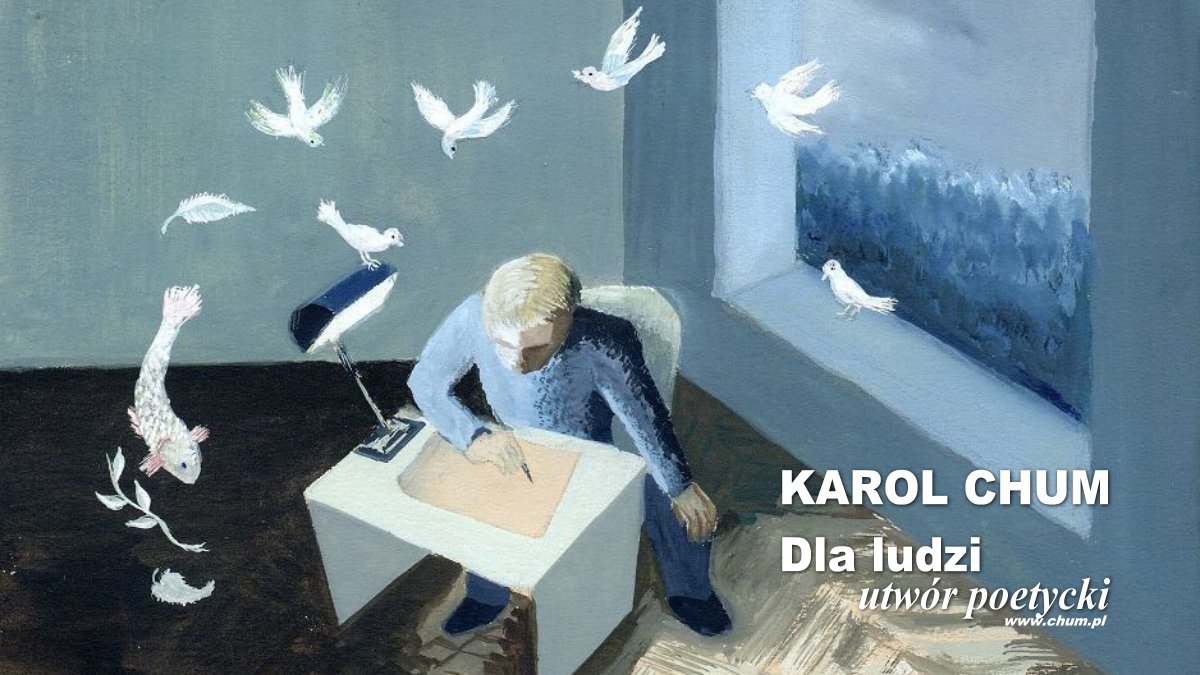 🔖Karol Chum: Dla ludzi /6/ ℗