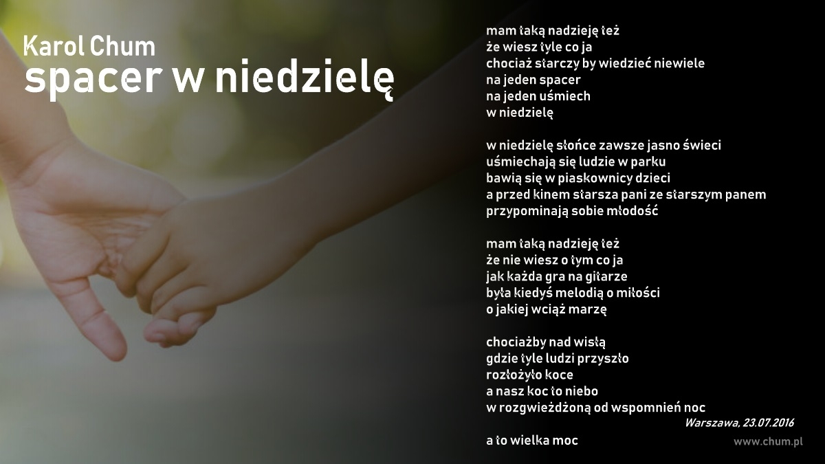 🔖Karol Chum: spacer w niedzielę /99/