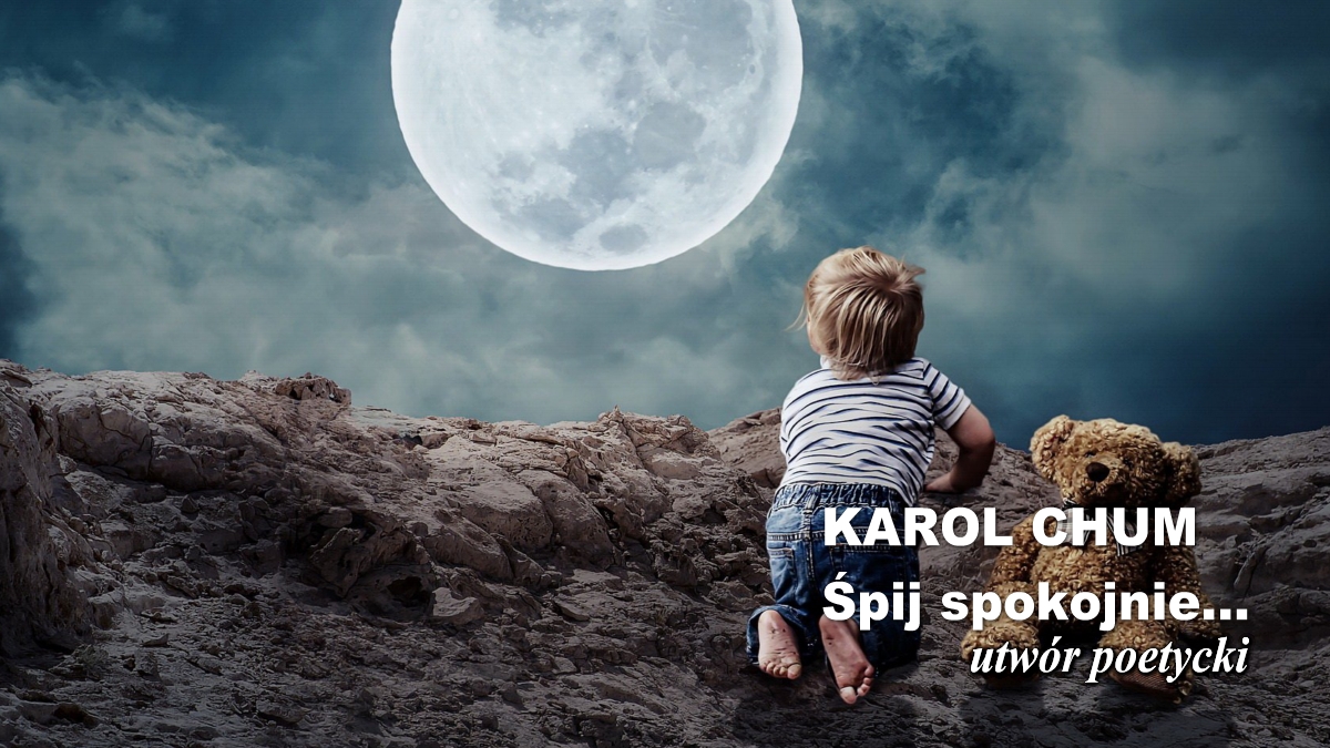 🔖Karol Chum: Śpij spokojnie... /490/ 📵