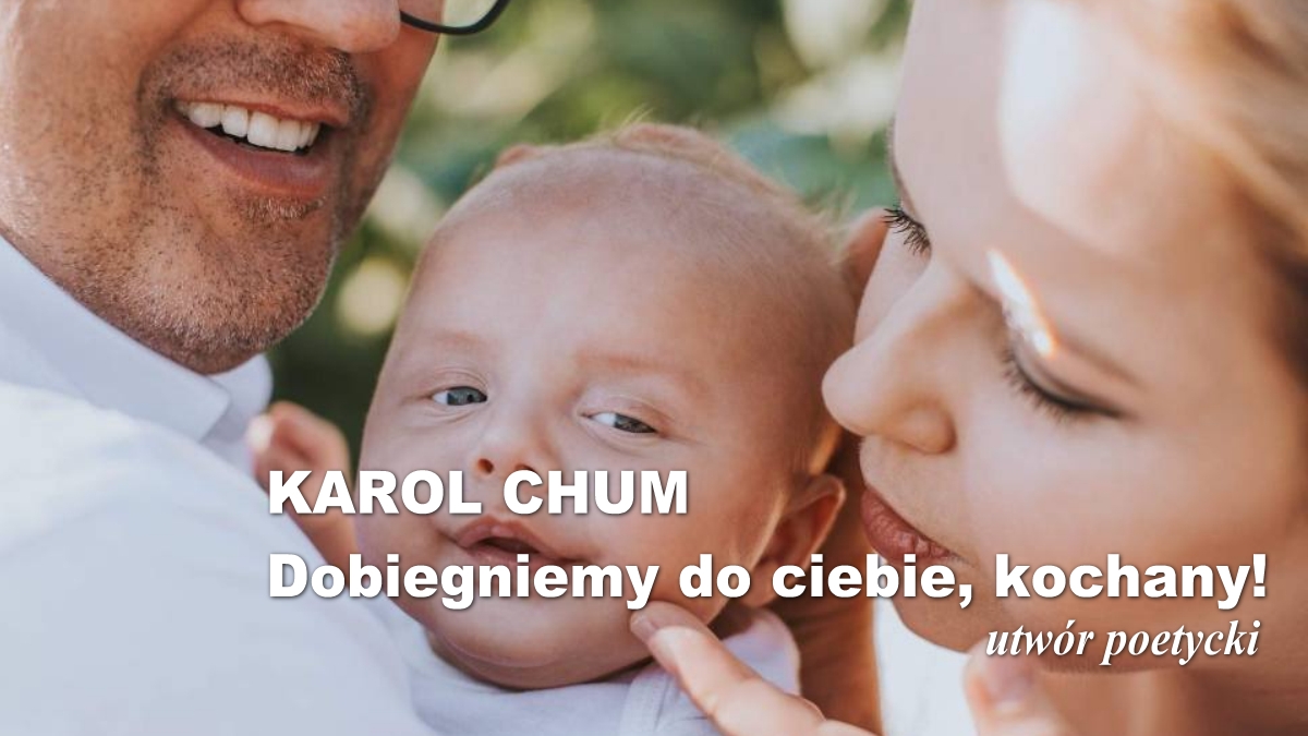 🔖Karol Chum: Dobiegniemy do ciebie, kochany! /527/ 📵☢