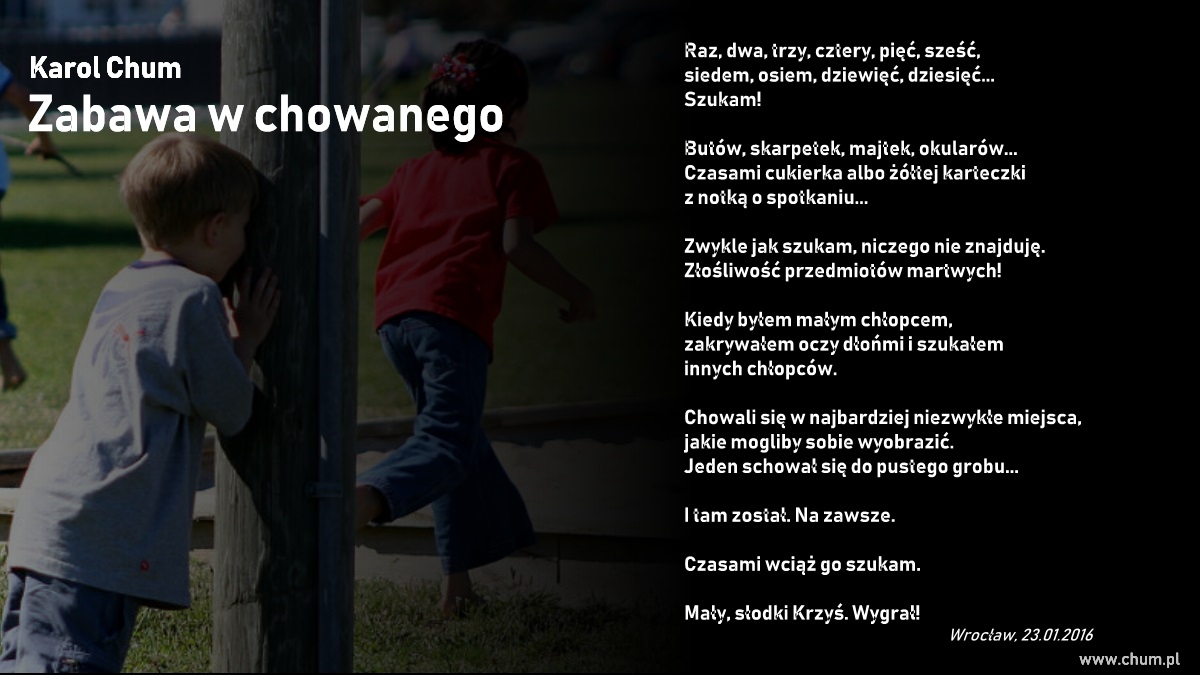 🔖Karol Chum: Zabawa w chowanego /45/