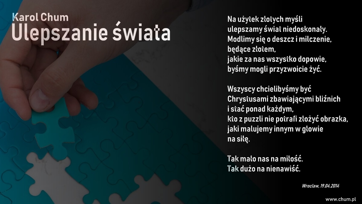 🔖Karol Chum: Ulepszanie świata /74/