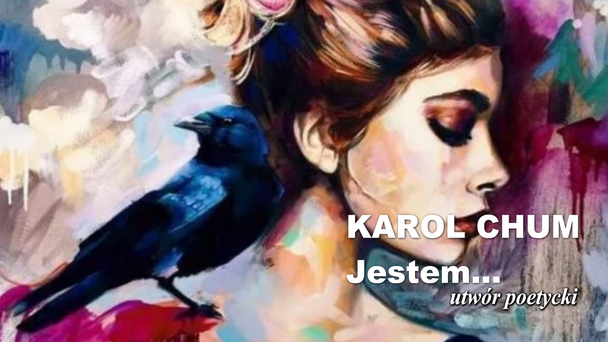 🔖Karol Chum: Jestem... /521/ 📵