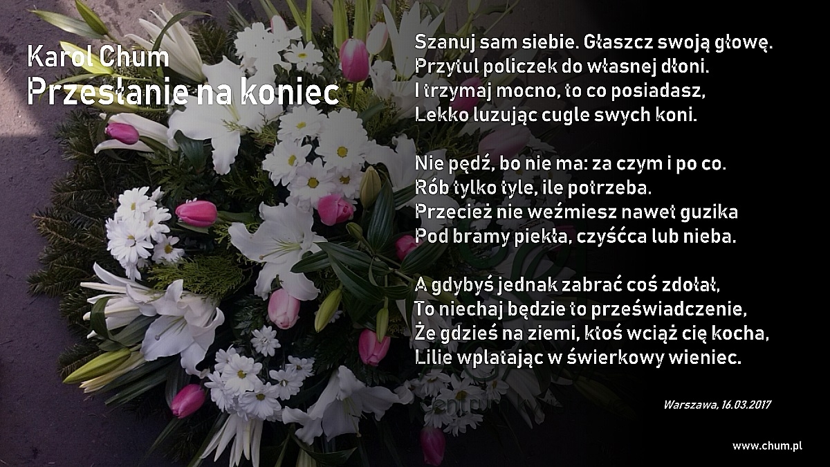 🔖Karol Chum: Przesłanie na koniec /132/