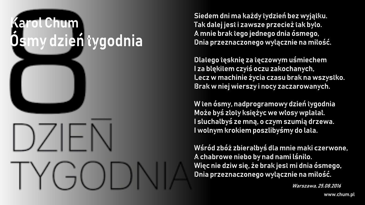 🔖Karol Chum: Ósmy dzień tygodnia /166/