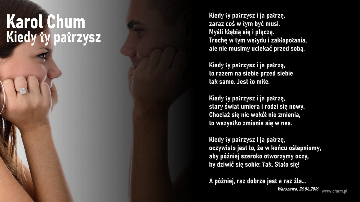 🔖Karol Chum: Kiedy ty patrzysz /252/