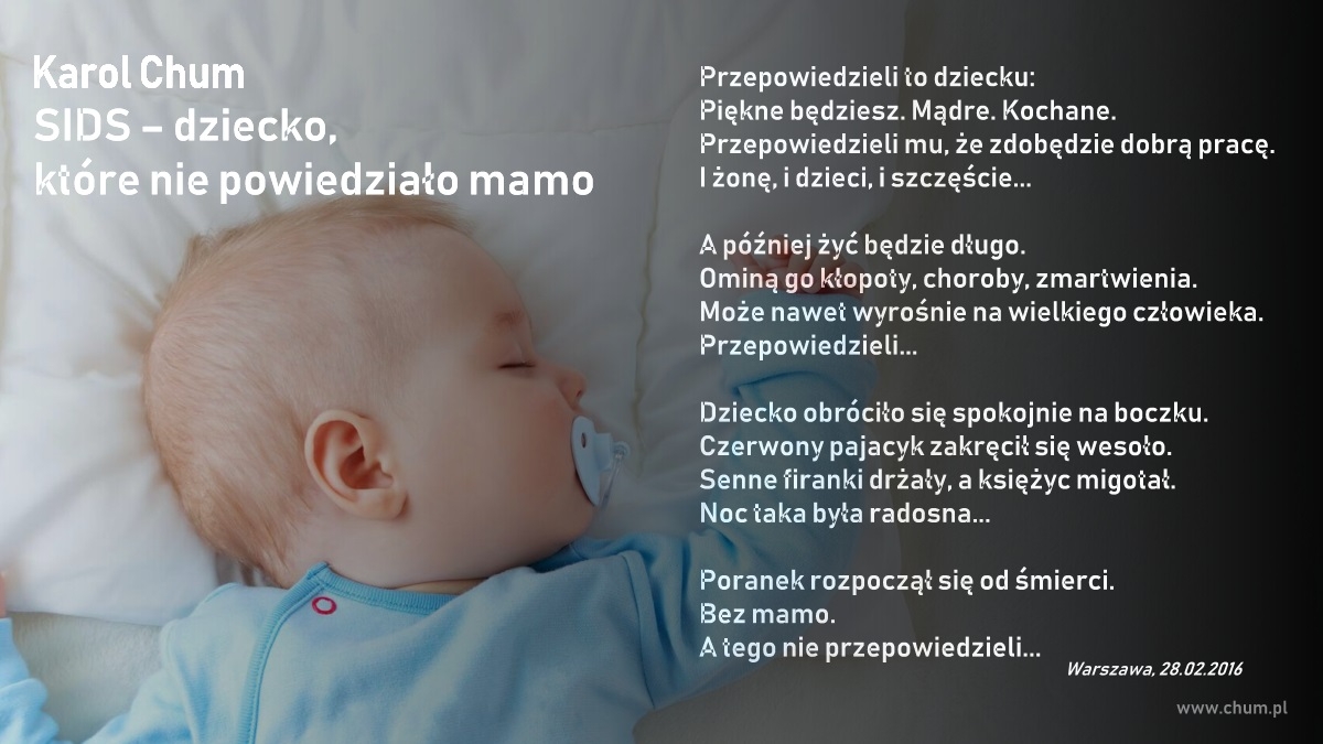 🔖Karol Chum: SIDS – dziecko, które nie powiedziało mamo /107/