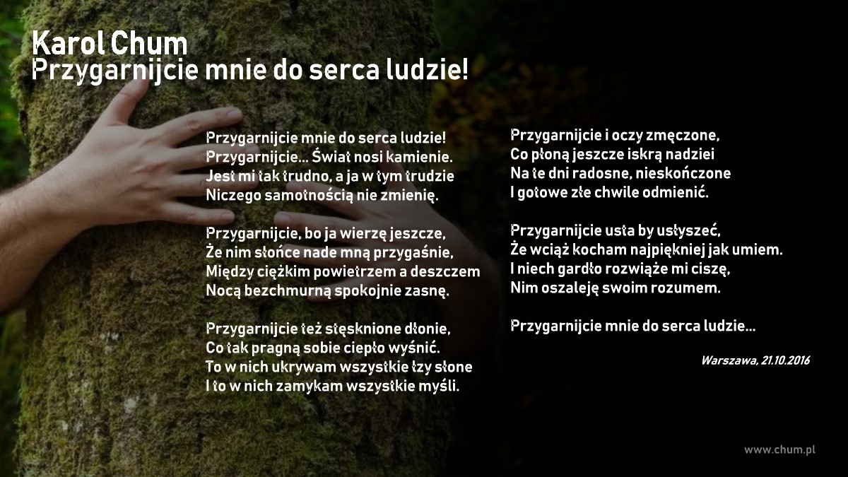 🔖Karol Chum: Przygarnijcie mnie do serca ludzie! /129/