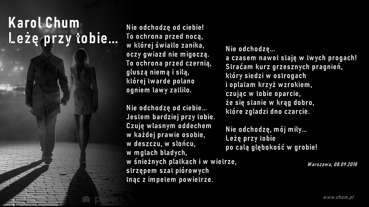 🔖Karol Chum: Leżę przy tobie... /341/