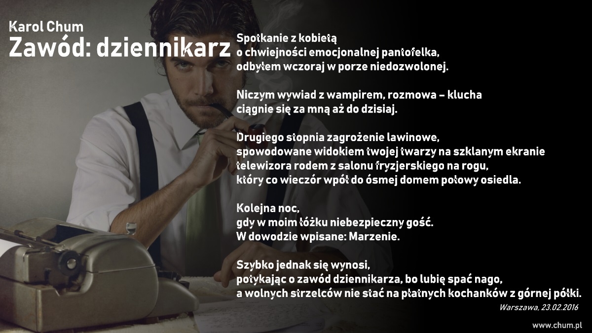 🔖Karol Chum: Zawód: dziennikarz /32/