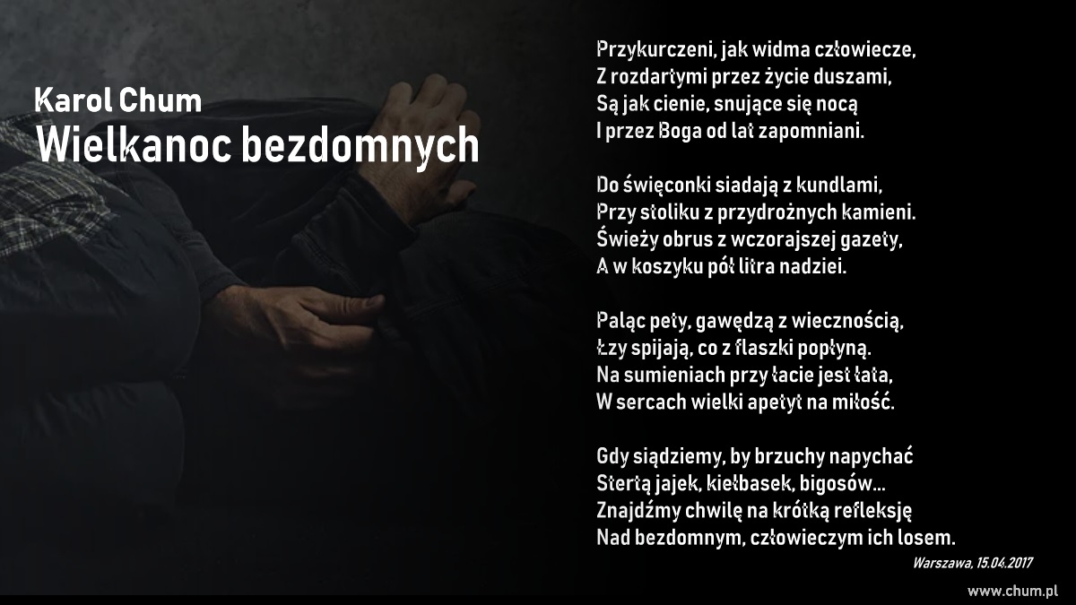 🔖Karol Chum: Wielkanoc bezdomnych /68/
