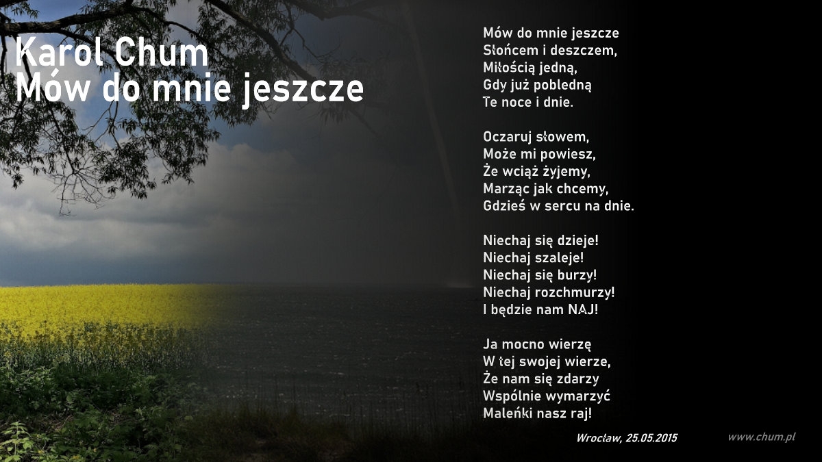 🔖Karol Chum: Mów do mnie jeszcze /201/