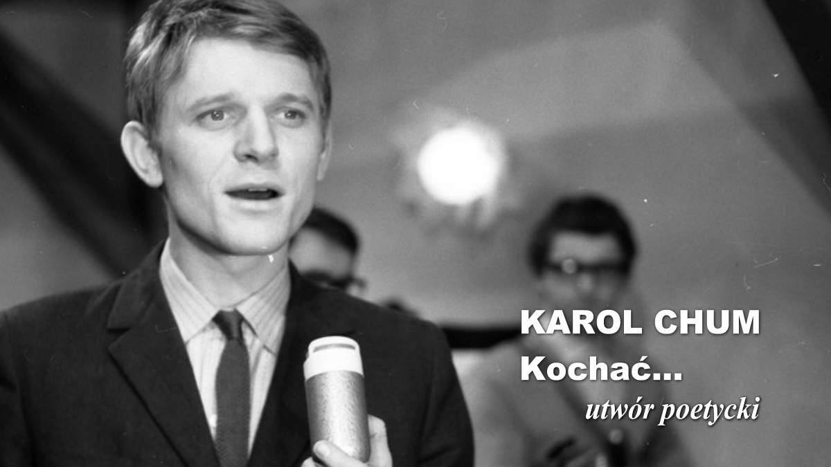 🔖Karol Chum: Kochać... /508/ 📵