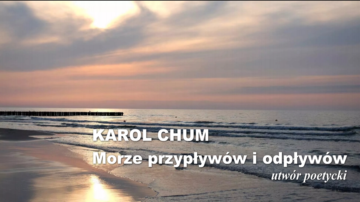 🔖Karol Chum: Morze przypływów i odpływów /526/ 📵