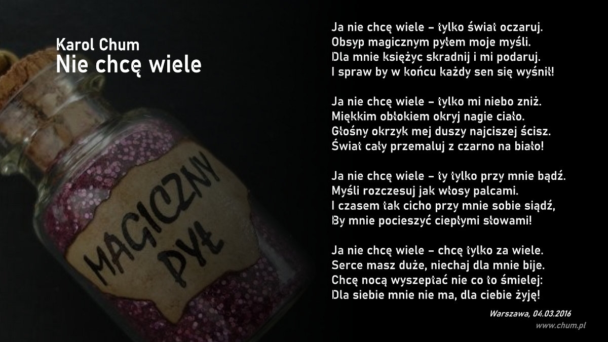 🔖Karol Chum: Nie chcę wiele /189/